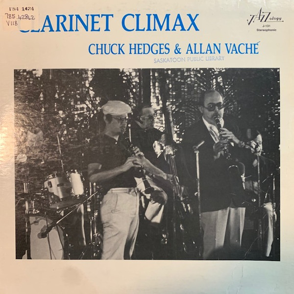 CHUCK HEDGES - Chuck Hedges And Allan Vaché : Clarinet Climax cover 