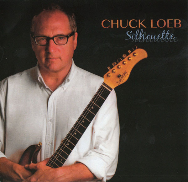 CHUCK LOEB - Silhouette cover 