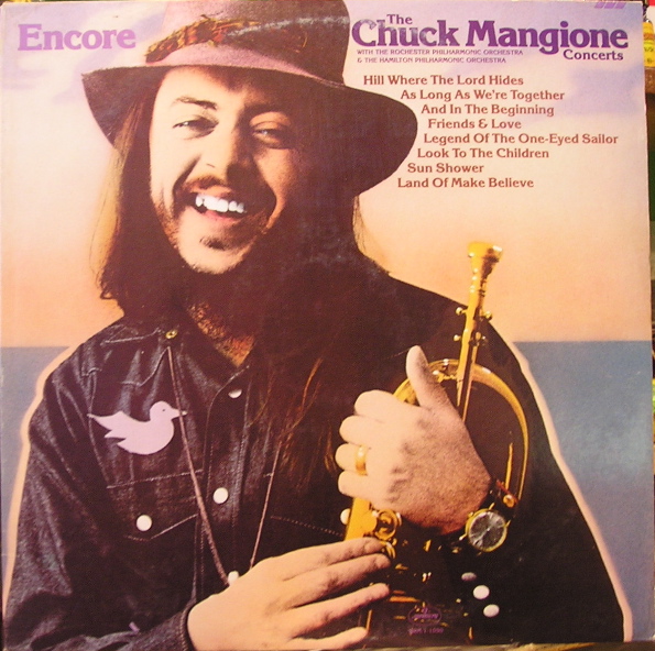 CHUCK MANGIONE - Encore - The Chuck Mangione Concerts cover 