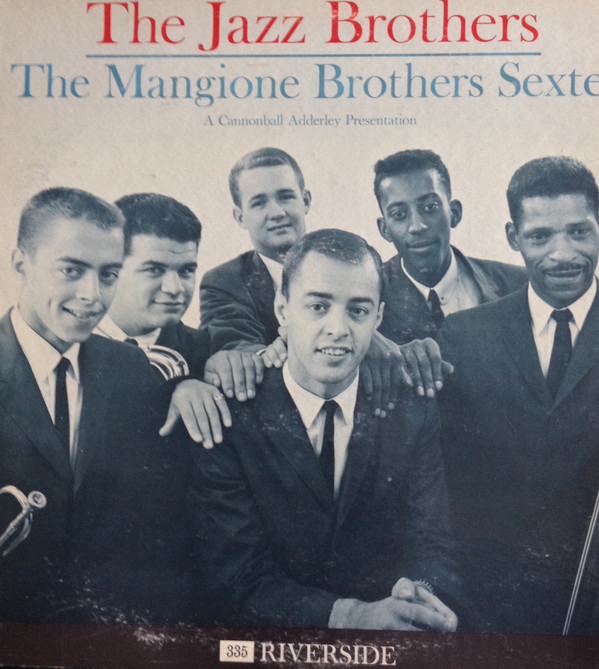CHUCK MANGIONE - The Mangione Brothers Sextet cover 
