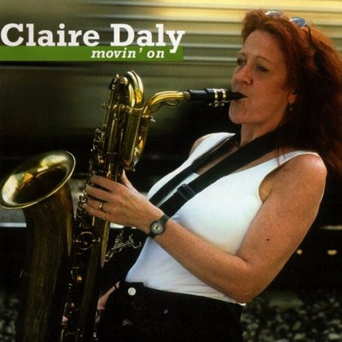 CLAIRE DALY - Movin' On cover 