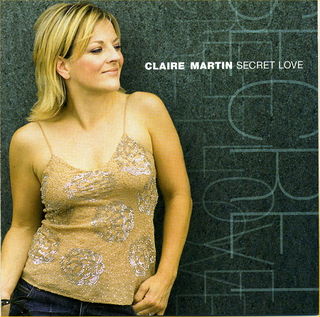 CLAIRE MARTIN - Secret Love cover 