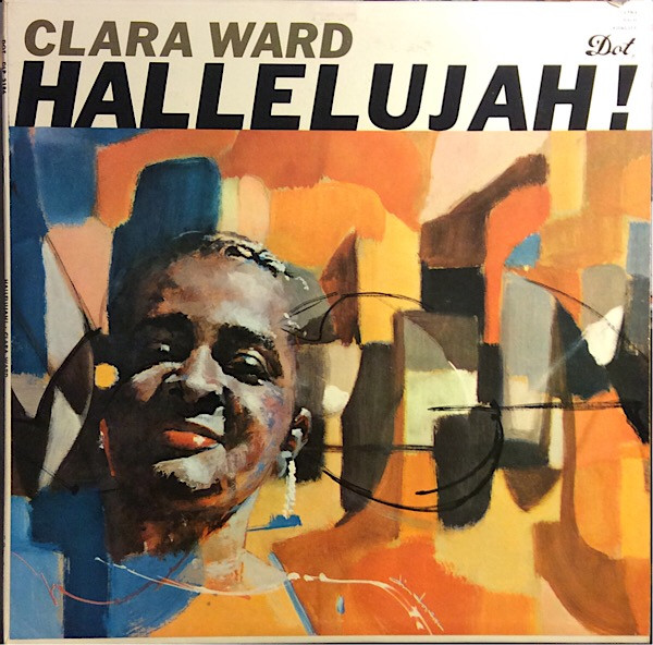 CLARA WARD / CLARA WARD & THE FAMOUS WARD SINGERS - Hallelujah! cover 