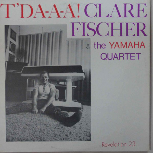CLARE FISCHER - T'DA-A-A-A-A! (aka And Ex-42) cover 