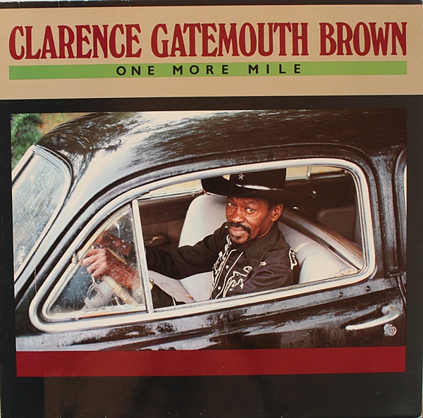 CLARENCE 'GATEMOUTH' BROWN - One More Mile cover 