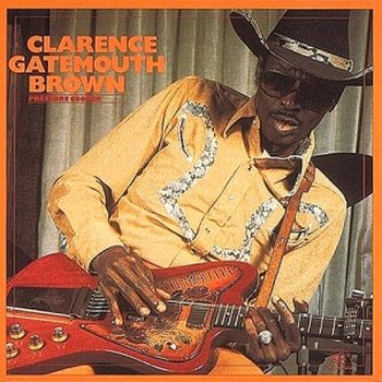 CLARENCE 'GATEMOUTH' BROWN - Pressure Cooker cover 