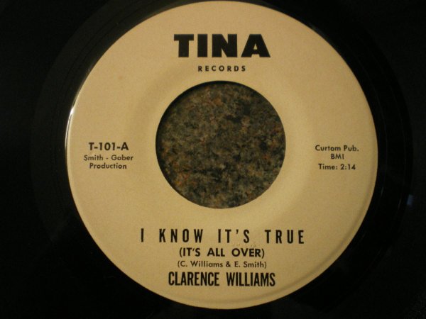 CLARENCE WILLIAMS - I Know It's True (It's All Over) / I Know About Love cover 