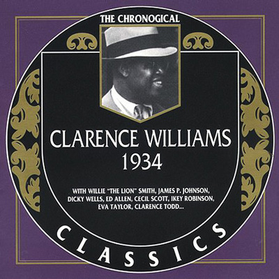 CLARENCE WILLIAMS - The Chronological Classics: 1934 cover 