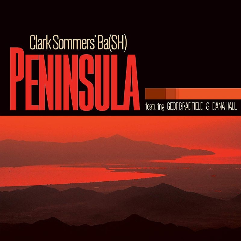 CLARK SOMMERS - Clark Sommers' Ba(SH) : Peninsula cover 