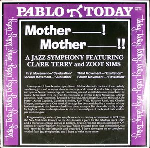 CLARK TERRY - Clark Terry And Zoot Sims ‎– Mother------! Mother -----------!! A Jazz Symphony cover 