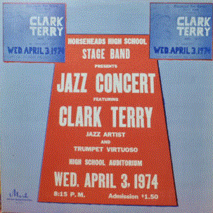CLARK TERRY - Clark Terry, Horseheads High School Stage Band : Jazz Concert cover 