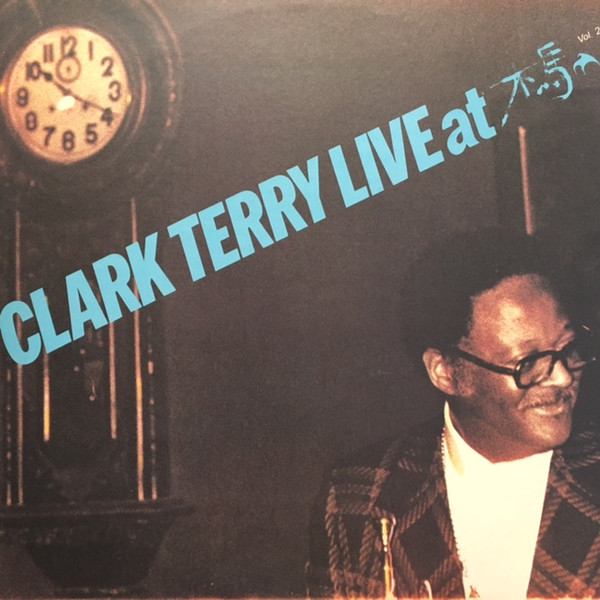 CLARK TERRY - Live At 木馬 Vol.2 cover 