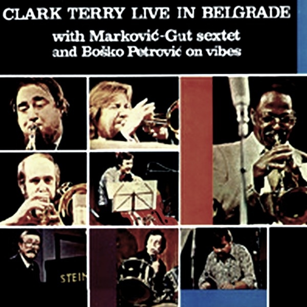 CLARK TERRY - Live in Belgrade cover 