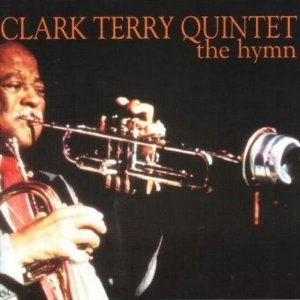CLARK TERRY - The Hymn cover 