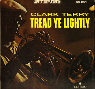 CLARK TERRY - Tread Ye Lightly cover 