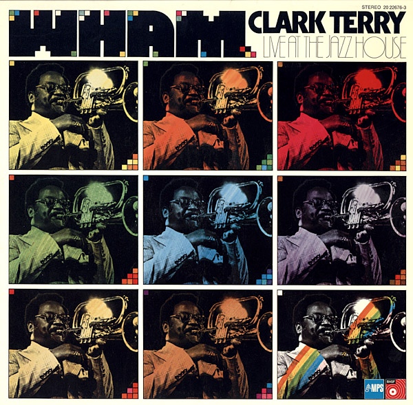 CLARK TERRY - Wham! cover 