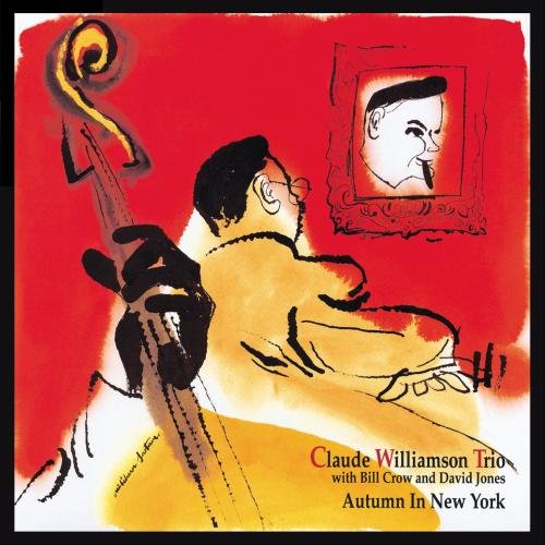 CLAUDE WILLIAMSON - Autumn In New York cover 