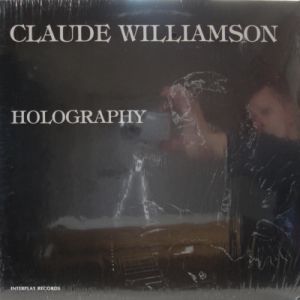 CLAUDE WILLIAMSON - Holography (aka The Way We Were) cover 