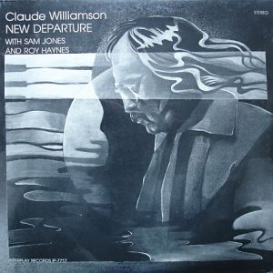 CLAUDE WILLIAMSON - New Departure (aka Cleopatra's Dream) cover 