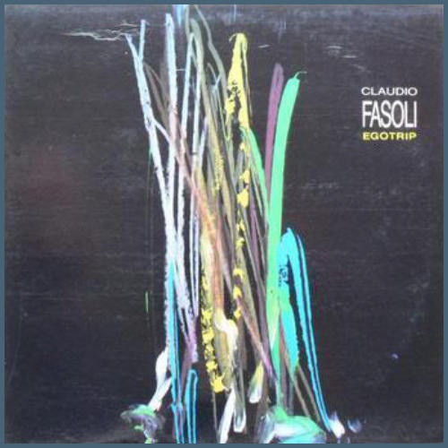 CLAUDIO FASOLI - Egotrip cover 