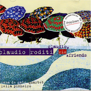 CLAUDIO RODITI - Claudio, Rio & Friends cover 