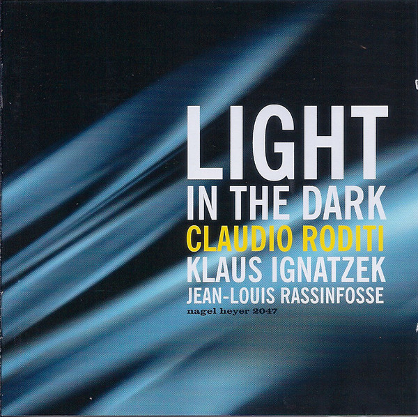 CLAUDIO RODITI - Light In The Dark cover 
