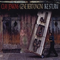 CLAY JENKINS - Clay Jenkins Gene Bertoncini Ike Sturm: Joy cover 