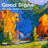 CLAY JENKINS - Good Signs cover 