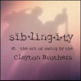 CLAYTON BROTHERS - Siblingity cover 