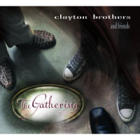 CLAYTON BROTHERS - The Gathering cover 
