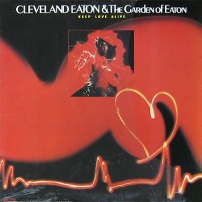 CLEVELAND EATON - Keep Love Alive cover 