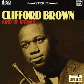 CLIFFORD BROWN - Kind of Brown cover 