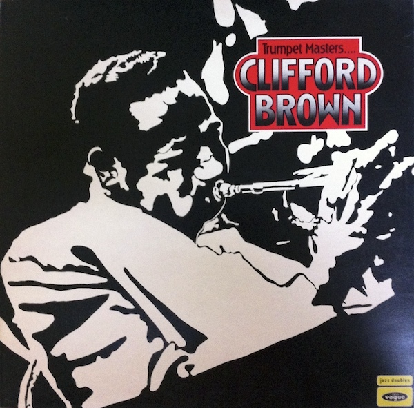 CLIFFORD BROWN - Trumpet Masters cover 