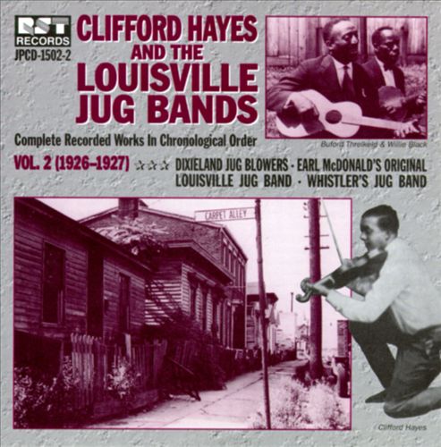 CLIFFORD HAYES - Clifford Hayes & the Louisville Jug Bands, Vol. 2 cover 
