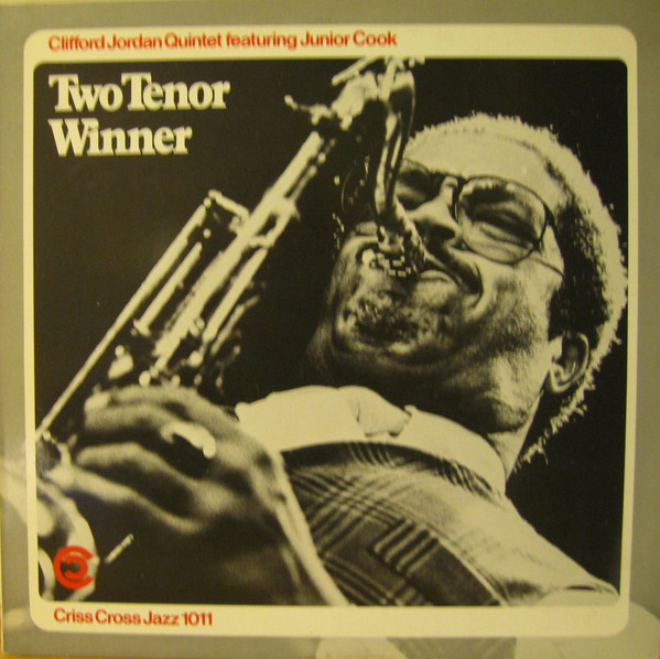 CLIFFORD JORDAN - Two Tenor Winner cover 