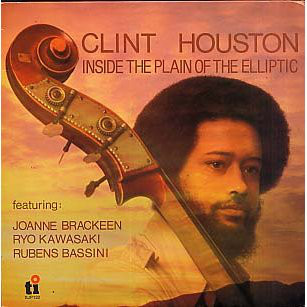 CLINT HOUSTON - Inside The Plain Of The Elliptic cover 