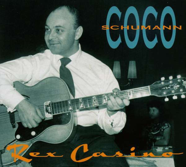 COCO SCHUMANN - Rex Casino: Live 1955 cover 