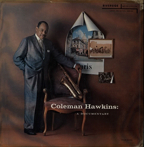 COLEMAN HAWKINS - Coleman Hawkins: A Documentary cover 