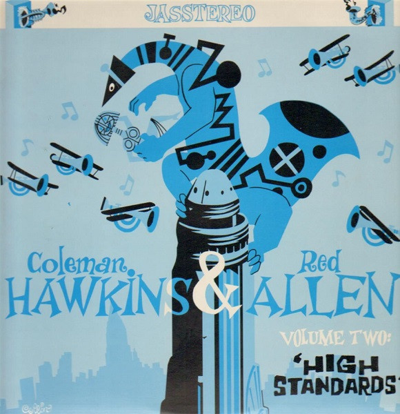 COLEMAN HAWKINS - Coleman Hawkins & Red Allen : Volume Two: 'High Standards' cover 