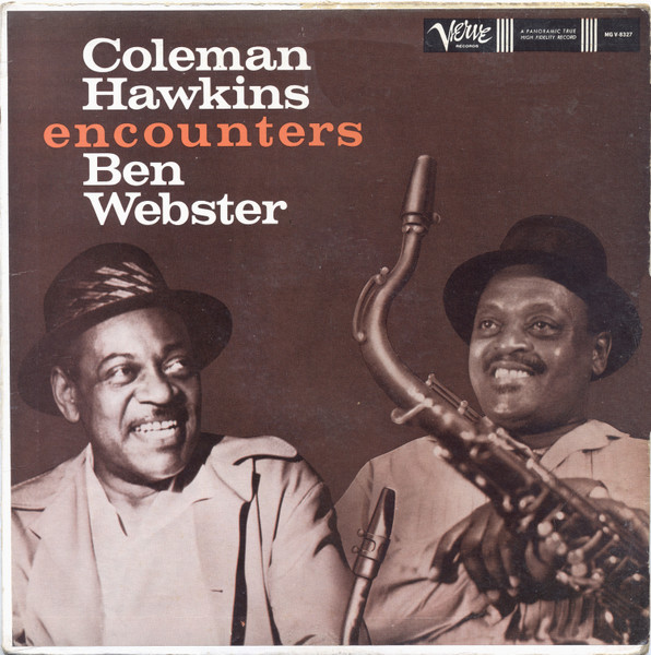 COLEMAN HAWKINS - Coleman Hawkins Encounters Ben Webster (aka Blue Saxophones aka Duel aka In Memoriam) cover 