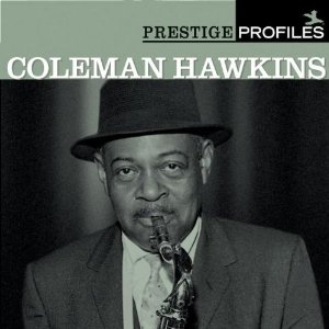 COLEMAN HAWKINS - Prestige Profiles cover 