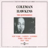 COLEMAN HAWKINS - The Quintessence: New York – Camden – Londres – Paris – Chicago 1926-1944 cover 