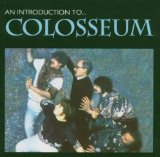 COLOSSEUM/COLOSSEUM II - An Introduction to... Colosseum cover 