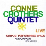 CONNIE CROTHERS - Connie Crothers Quintet Live cover 