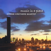 CONNIE CROTHERS - Music Is a Place cover 