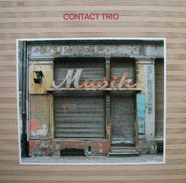 CONTACT TRIO / CONTACT 4TETT - Musik cover 