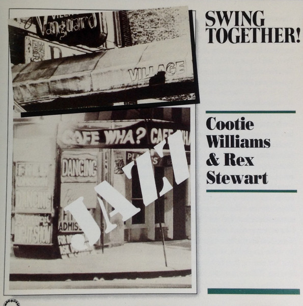 COOTIE WILLIAMS - Cootie Williams & Rex Stewart : Swing Together! cover 