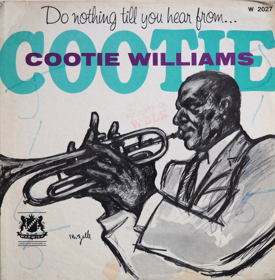 COOTIE WILLIAMS - Do Nothing Till You Hear From . . . Cootie cover 