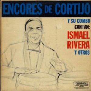 CORTIJO - Encores de Cortijo y su Combo cover 