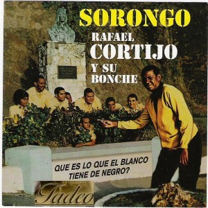 CORTIJO - Sorongo (Que es lo que el blanco tiene de negro?) cover 